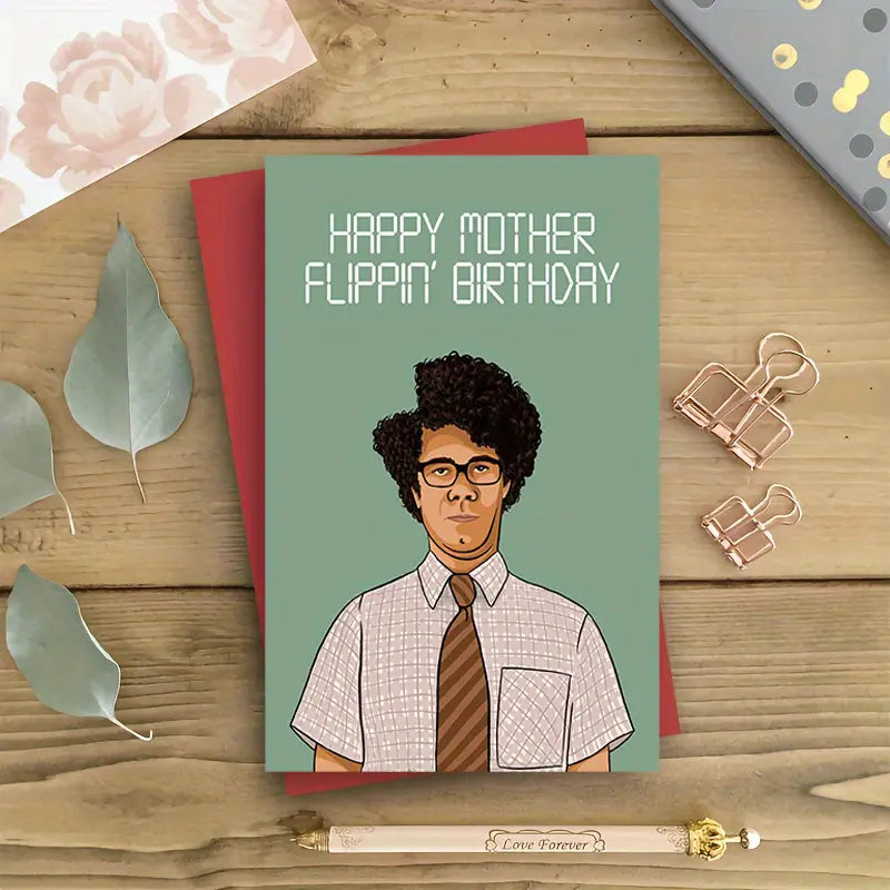 Maurice Moss Birthday Card