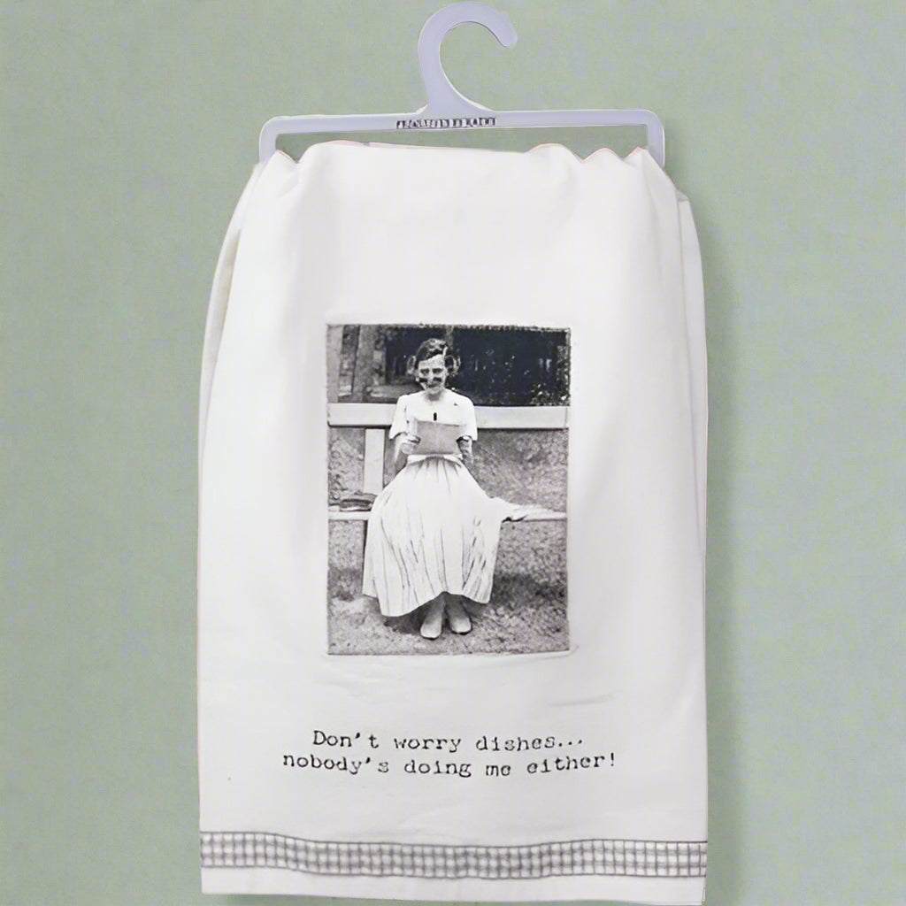 Don't Worry Dish Towel