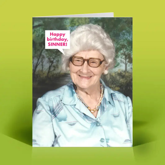Happy Birthday Sinner Card