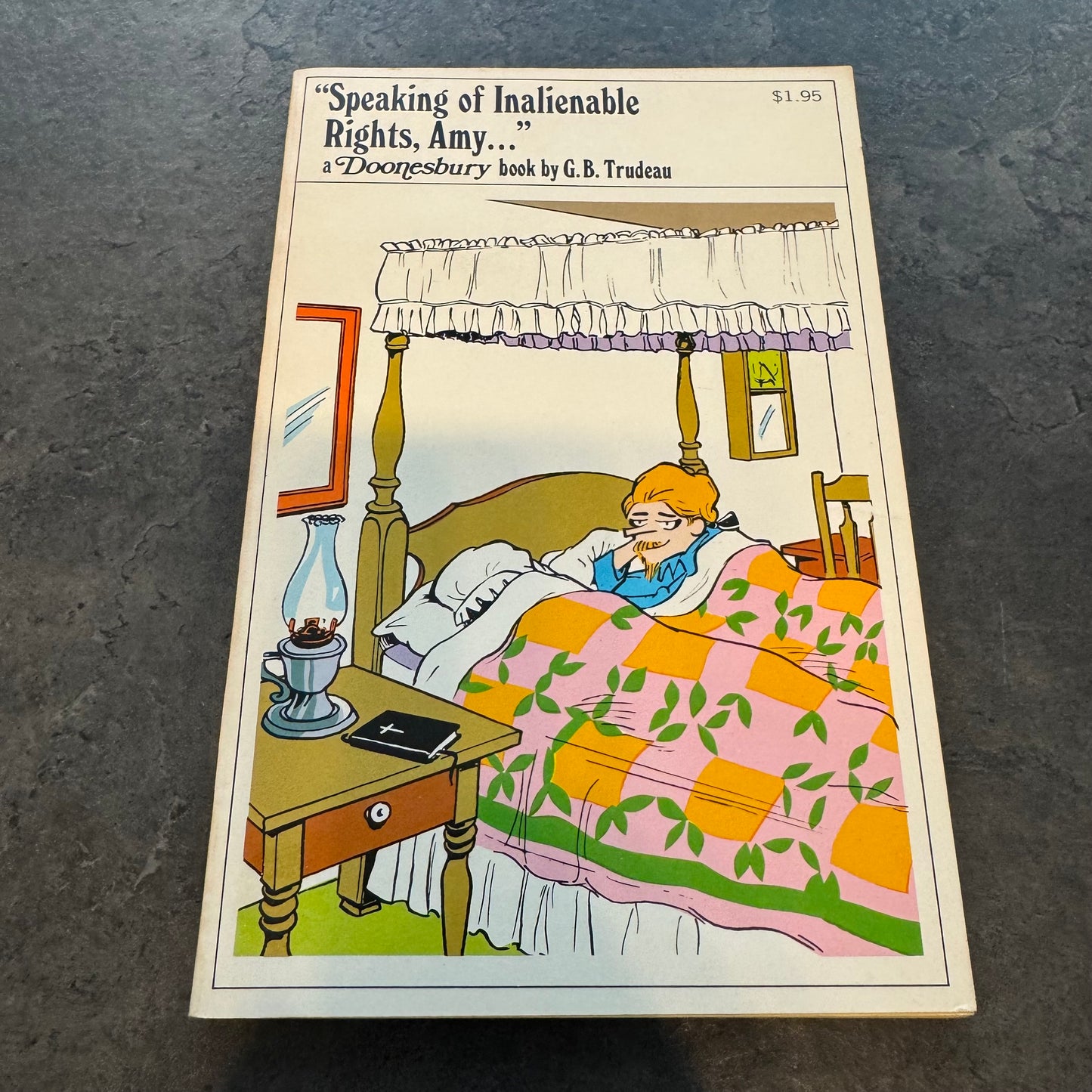Doonesbury Paperback 1976 - "Speaking of Inalienable Rights, Amy"