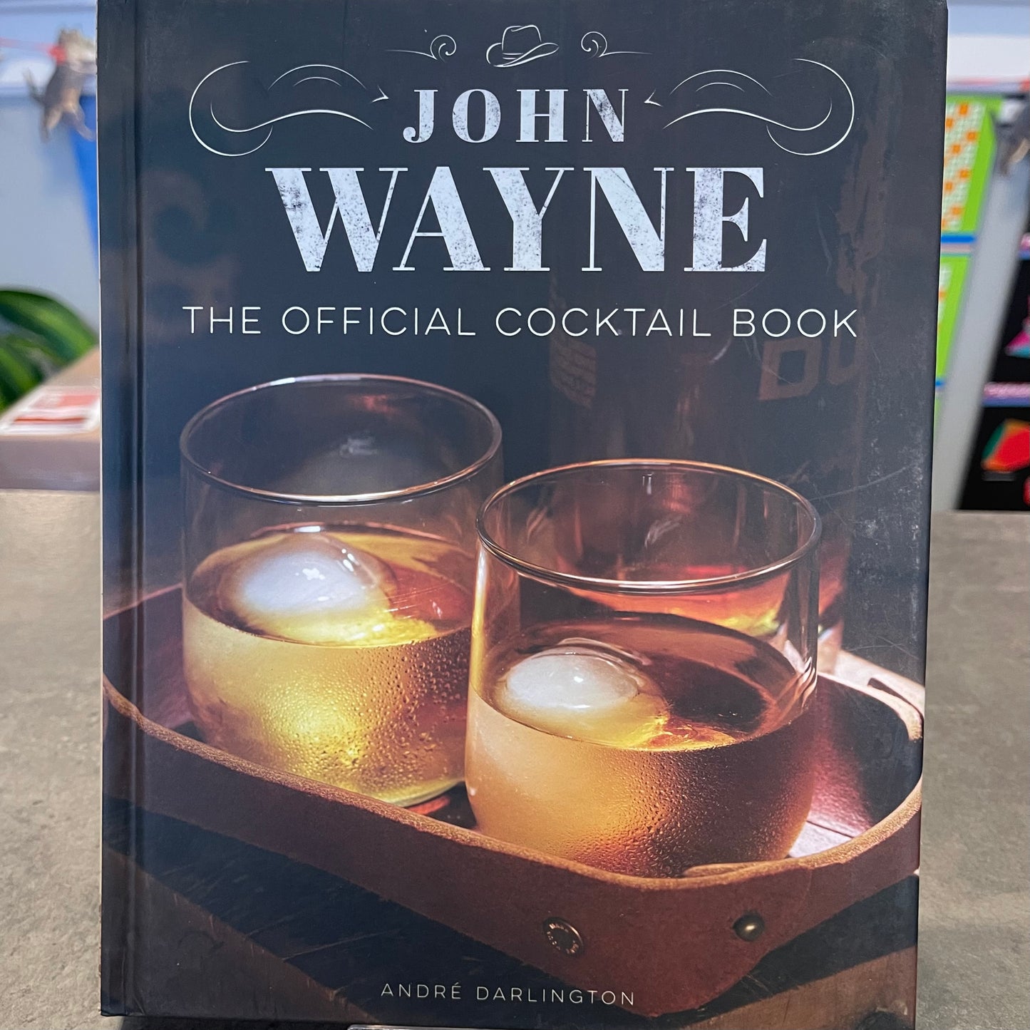 John Wayne Cocktail Book