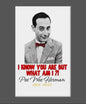 Pee-Wee Herman Memorial Magnet