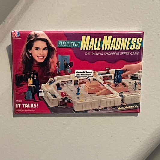 Mall Madness Magnet