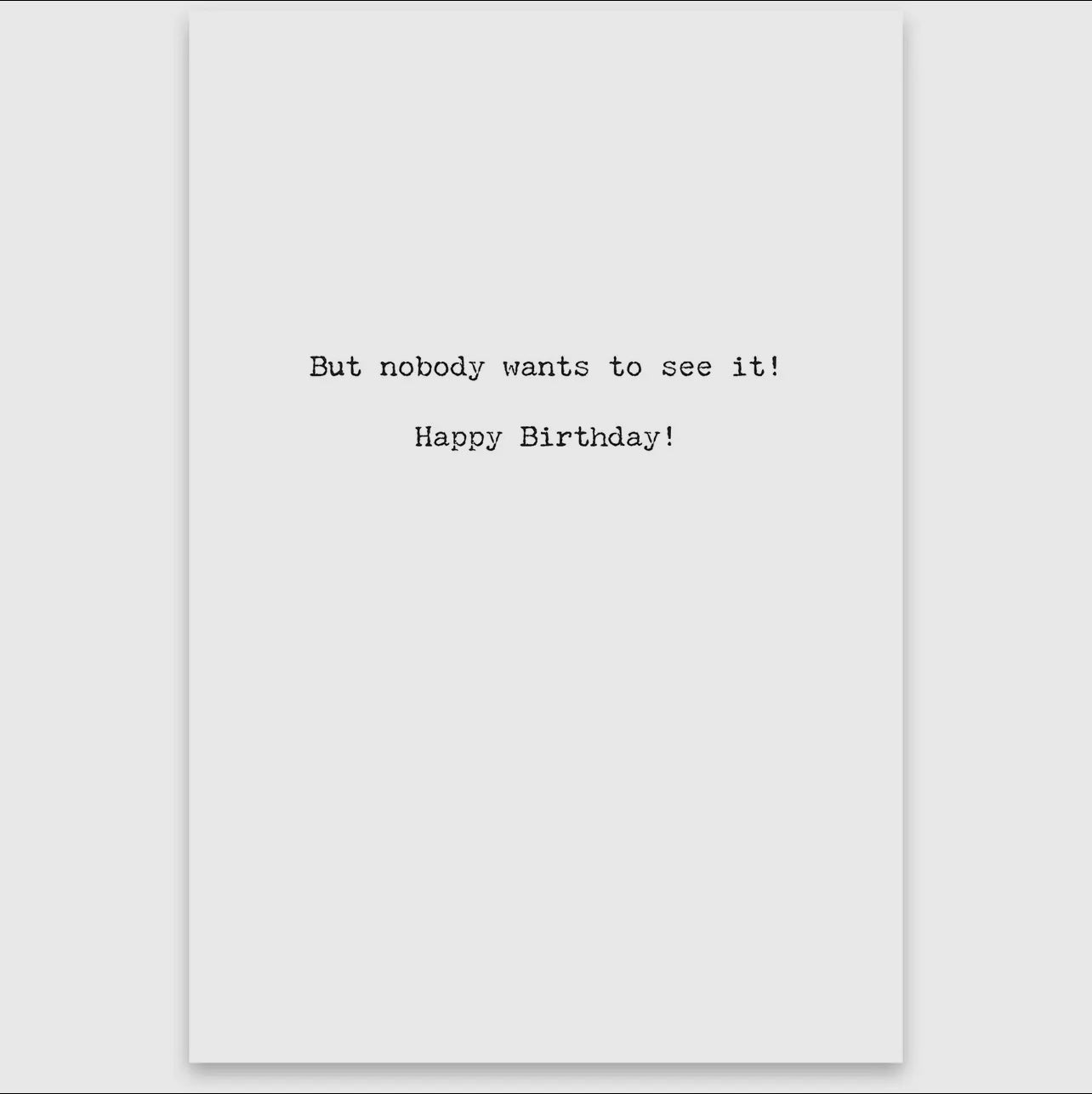 Still Got It Greeting Card