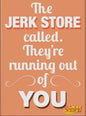 Jerk Store Magnet