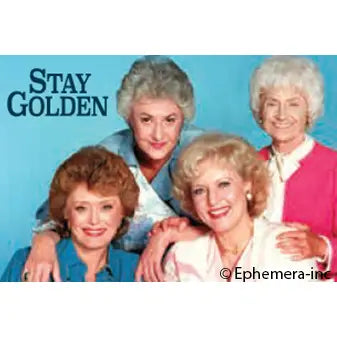 Stay Golden Magnet