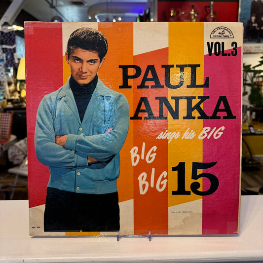 Paul Anka "Sings his Big Big 15 Vol. 3" Vinyl