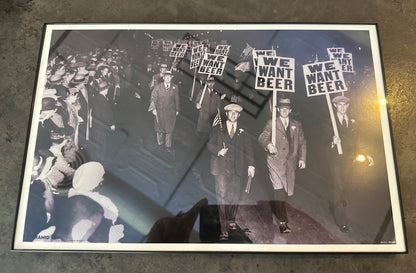 We Want Beer - Prohibition Era Poster
