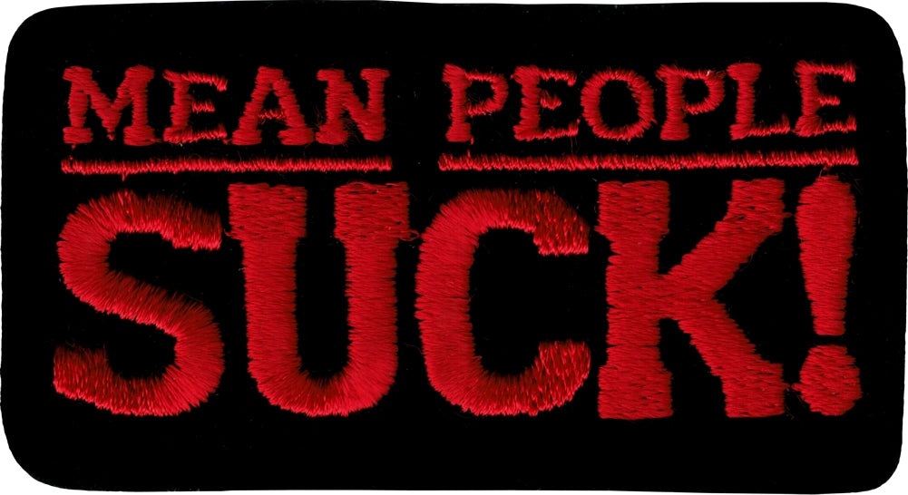 Mean People Suck Patch