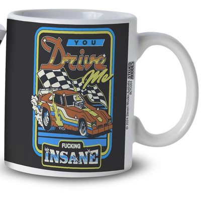 Drive Me Insane Mug