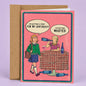 Wasted Birthday Card