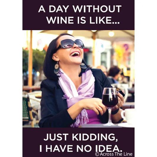 Day Without Wine Magnet