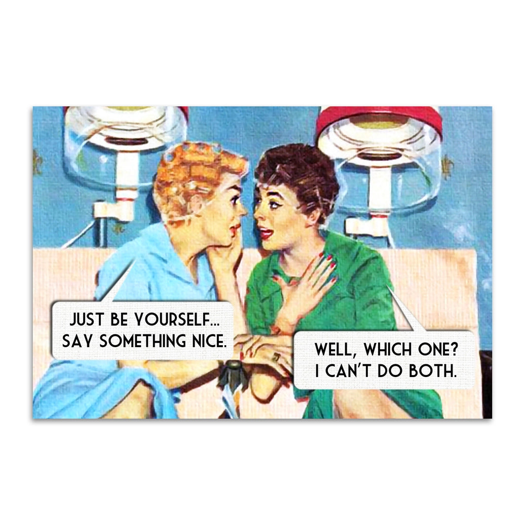 Be Yourself Magnet